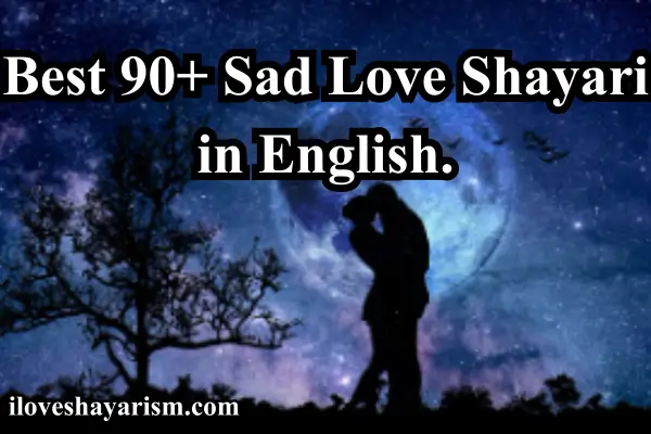 Sad-Love-Shayari-in-English