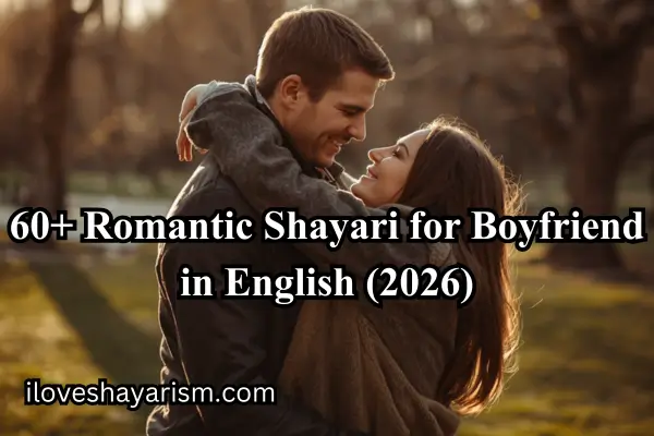 romantic-shayari-for-boyfriend-in-english
