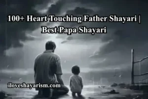 father-shayari-Bap/pita/Dad-shayari