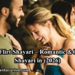 Flirt Shayari – Flirting Shayari